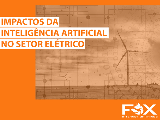 Impactos da Inteligência Artificial no Setor Elétrico