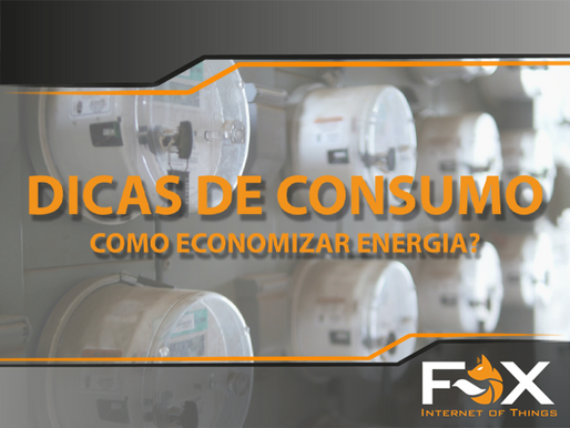 Dicas de consumo - Como economizar energia?
